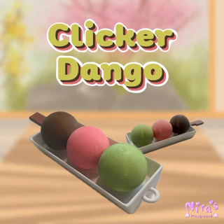 Nira’s • Clicker • Dango • พวงกุญแจ ของเล่น กดได้