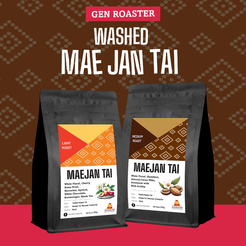Gen Roaster เมล็ดกาแฟพิเศษ แม่จันใต้ เชียงราย คั่วอ่อน คั่วกลาง Mae Jan Tai Light and Medium Roast หอมดอกไม้ คลีนหวาน