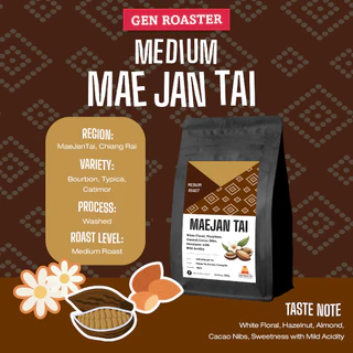 Gen Roaster เมล็ดกาแฟพิเศษ แม่จันใต้ เชียงราย คั่วอ่อน คั่วกลาง Mae Jan Tai Light and Medium Roast หอมดอกไม้ คลีนหวาน