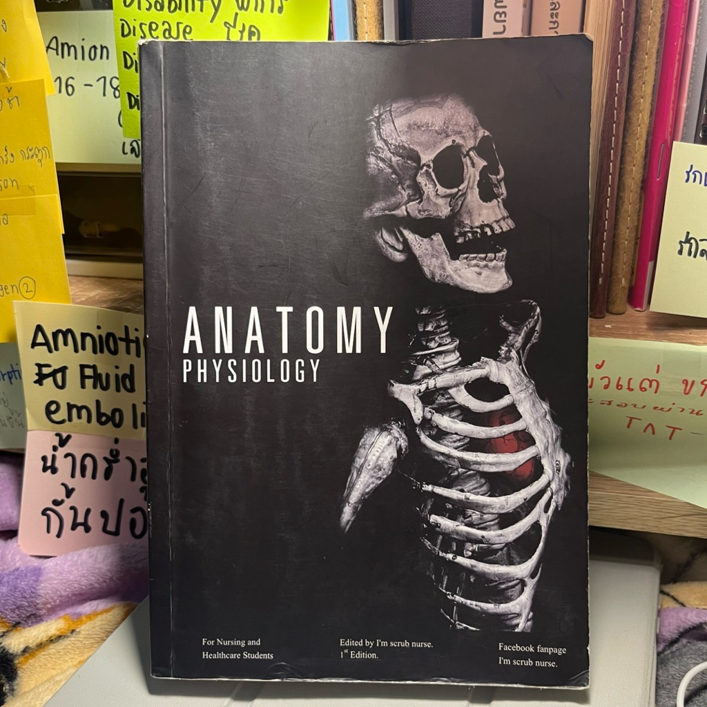 Anatomy  Physiology ของ I’m scrub nurse
