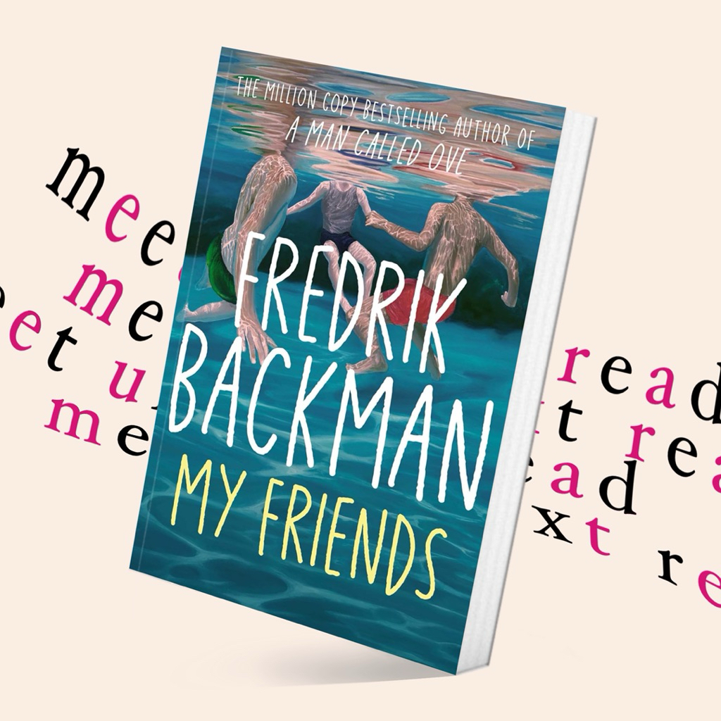 My Friends by Fredrik Backman (หนังสือภาษาอังกฤษ)
