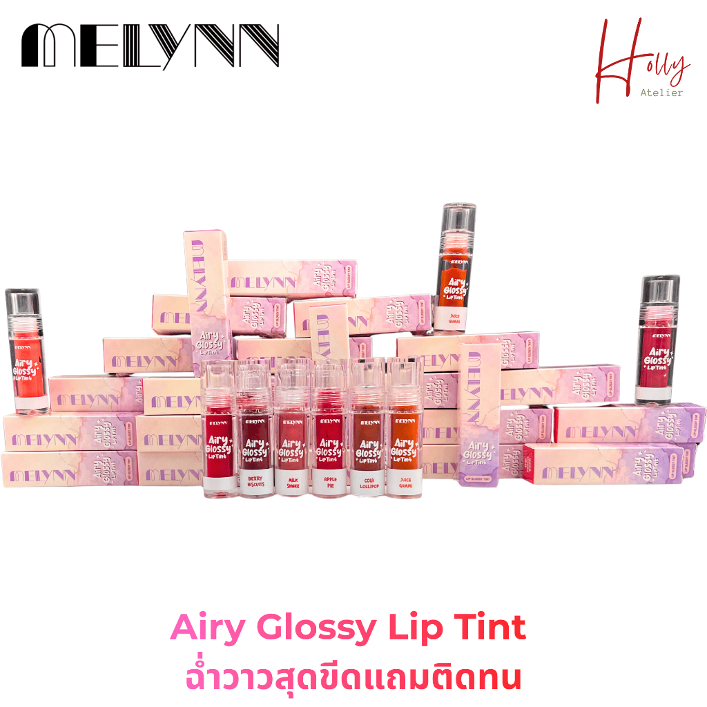 MELYNN - Airy Glossy Lip Tint ฉ่ำวาวสุดขีด เม็ดสีแน่นกลิ่นหอมมาพร้อมสารบำรุงริมฝีปากมีทั้งหมด 7  สี