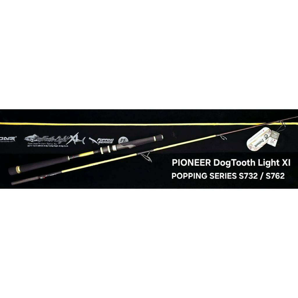 PIONEER DogTooth Light XI POPPING SERIES 2026 – โปรปัง
