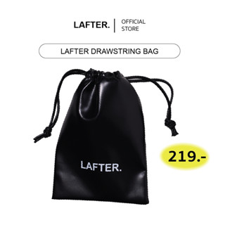 LAFTER DRAWSTRING BAG l ลาฟเตอร์ถุงหูรูด *คอลใหม่*