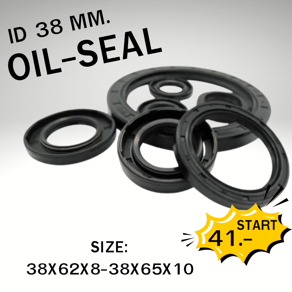 ออยซีล Oil seal TC 38X62X10/ 38X62X11/ 38X62X12/ 38X62X6/ 38X62X7/ 38X62X8/ 38X62X9/ 38X63X9/ 38X64X