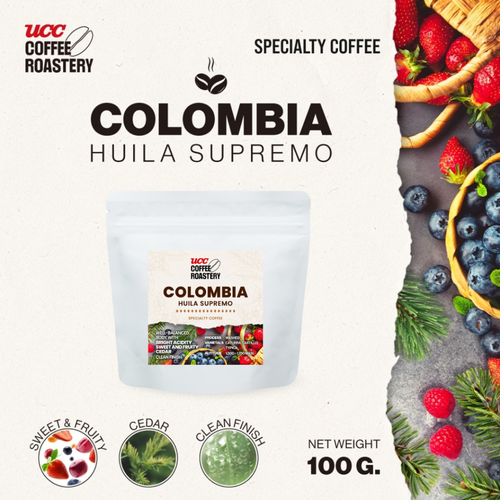 UCC Roastery - COLOMBIA HUILA SUPREMO (coffee bean) เมล็ดกาแฟคั่วอ่อนค่อนกลาง 300g.