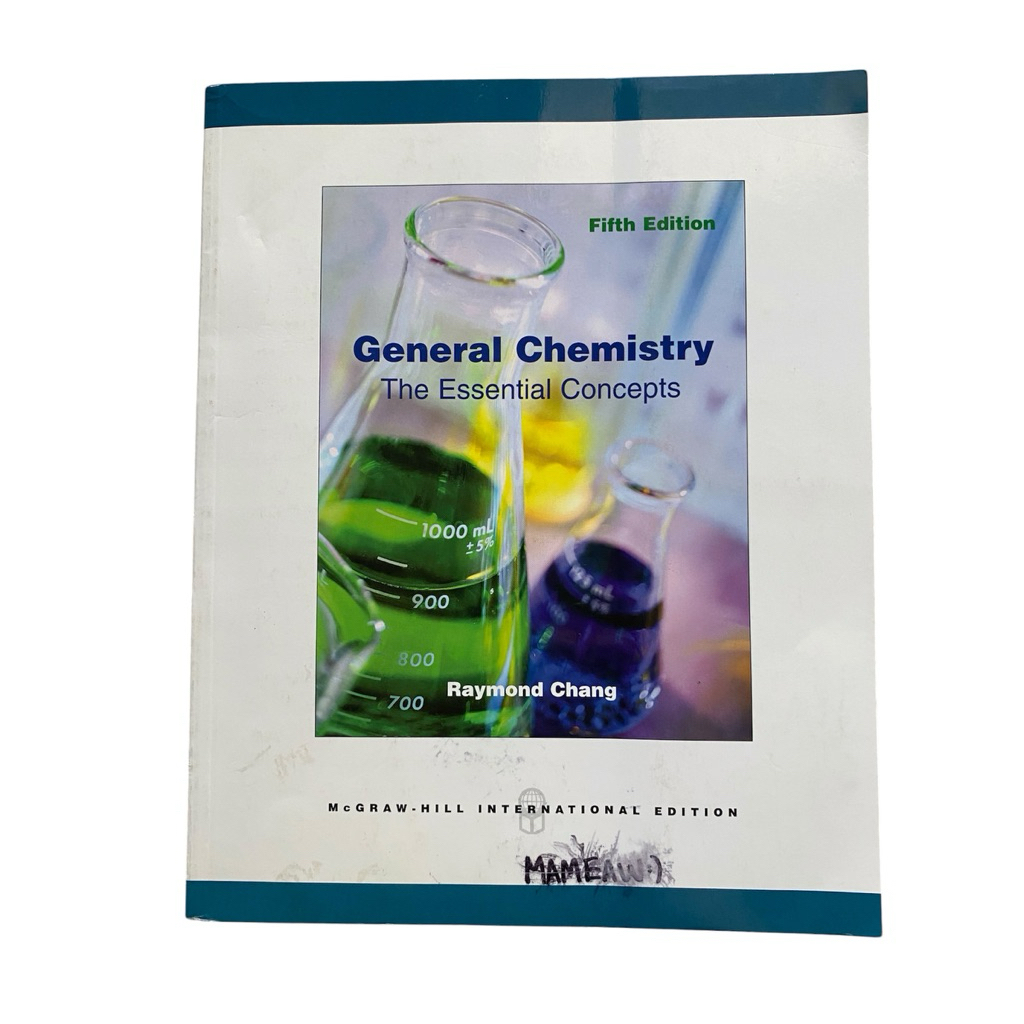 หนังสือเคมี General Chemistry The Essential Concepts โดย Raymond Chang (Fifth Edition)