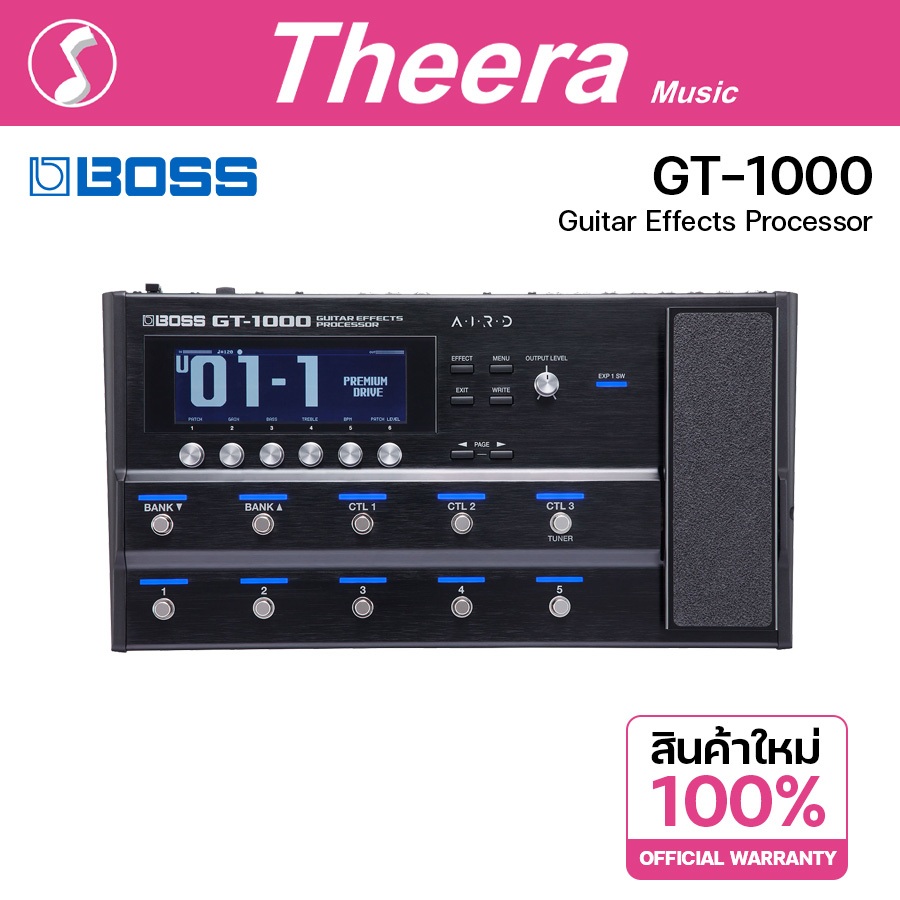 BOSS GT-1000 Guitar Effects Processor มัลติเอฟเฟคกีตาร์ BOSS  GT1000 พร้อมการรับประกัน จากตัวแทนจำหน