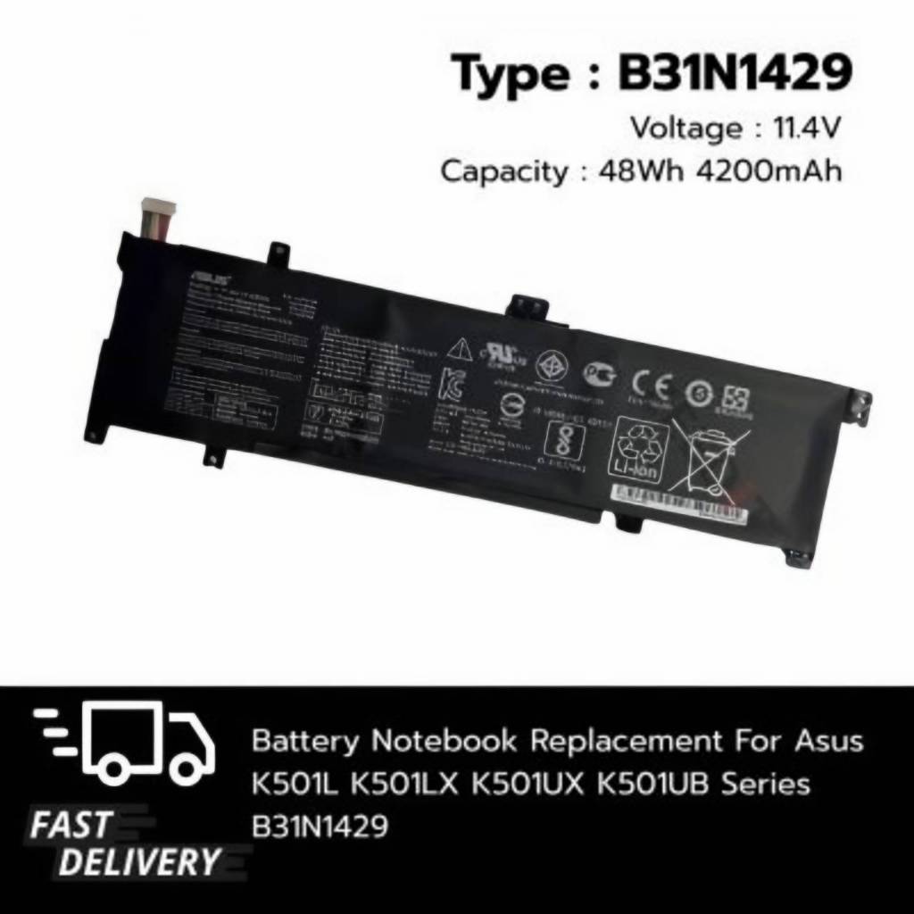 (ส่งฟรี ประกัน 1 ปี) แบตเตอรี่ โน๊ตบุ๊ค Battery for Asus K501L K501LX K501UX K501UB B31N1429 K501UW-