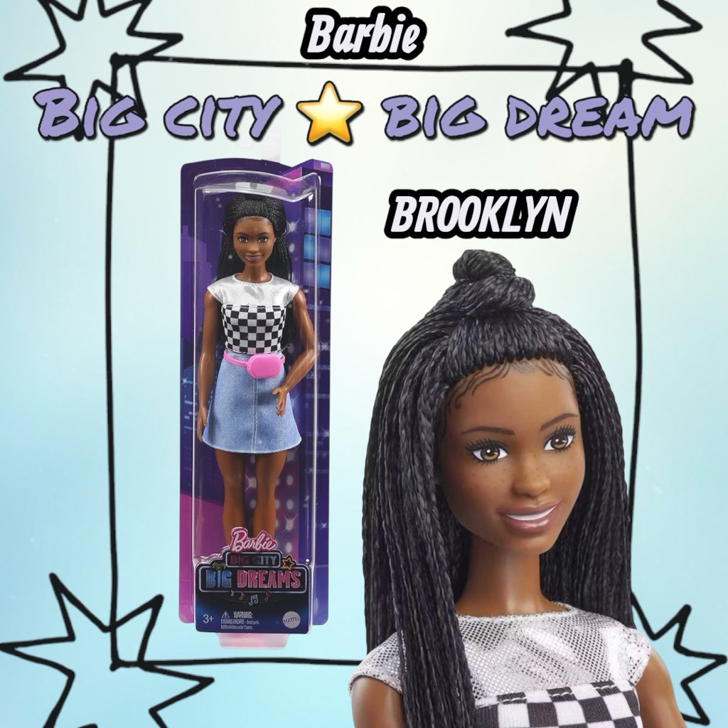 บาร์บี้ Barbie 🪐 BIG CITY ⭐️BIG DREAMS 🧡 BROOKLYN