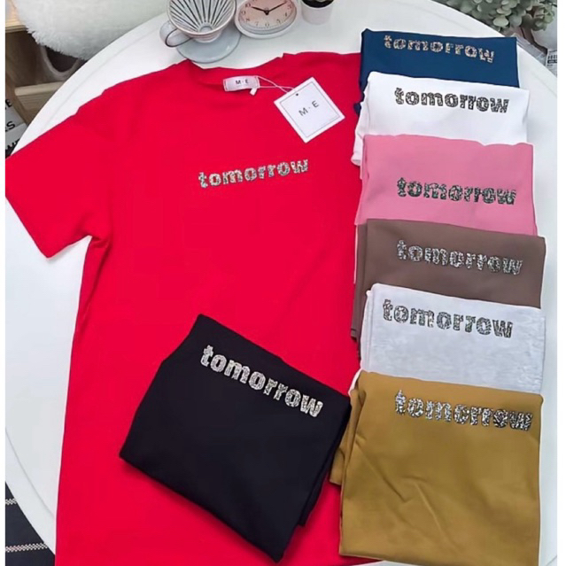 เสื้อยืดคอกลมแขนสั้น รีดเพชรลาย tomorrow ป้าย ME