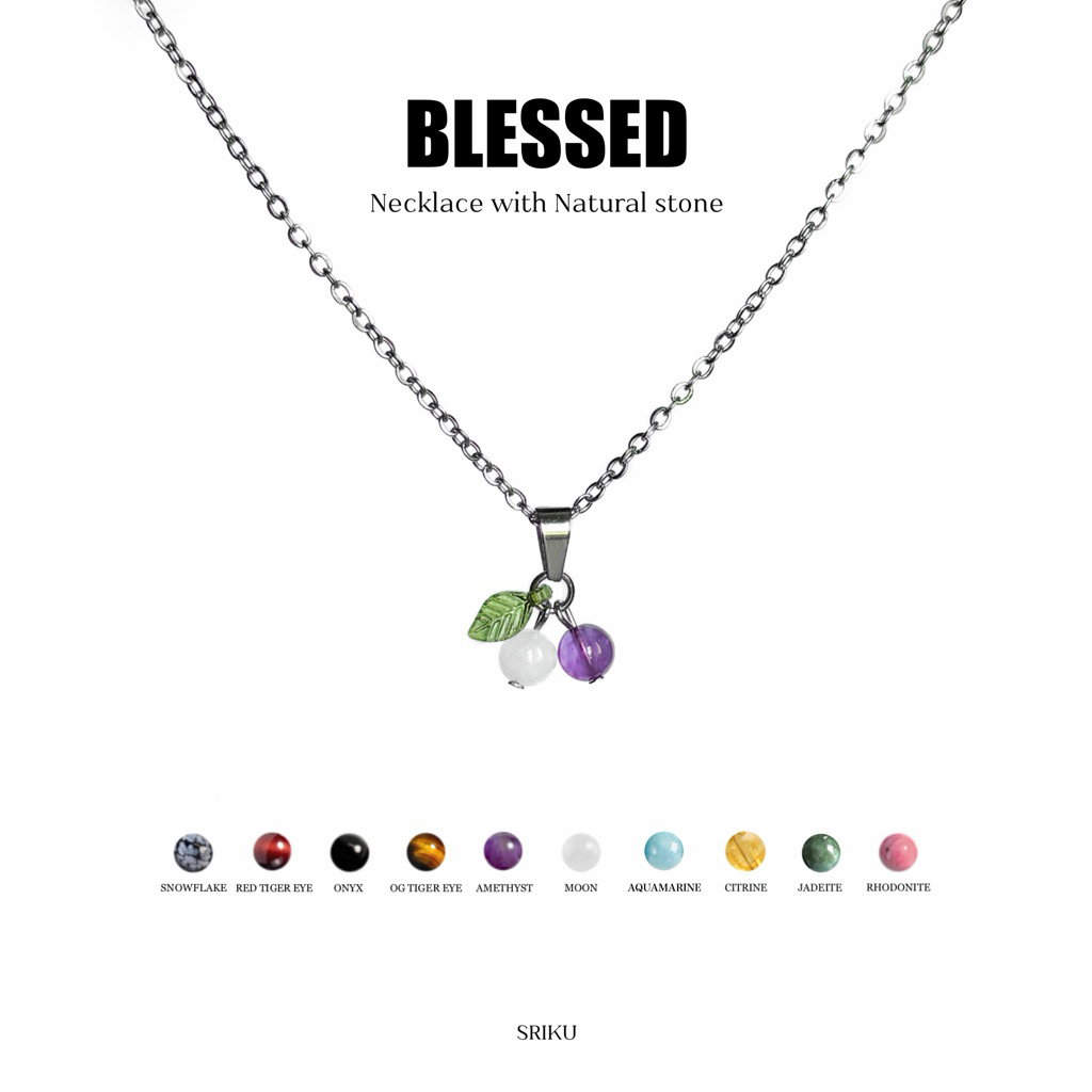 [SRIKU] สร้อยคอจี้หินมงคล - BLESSED (เลือกหินเองได้) สร้อยสแตนเลส ไม่ลอกดำ หินแท้ขนาด 6 มิล handmade