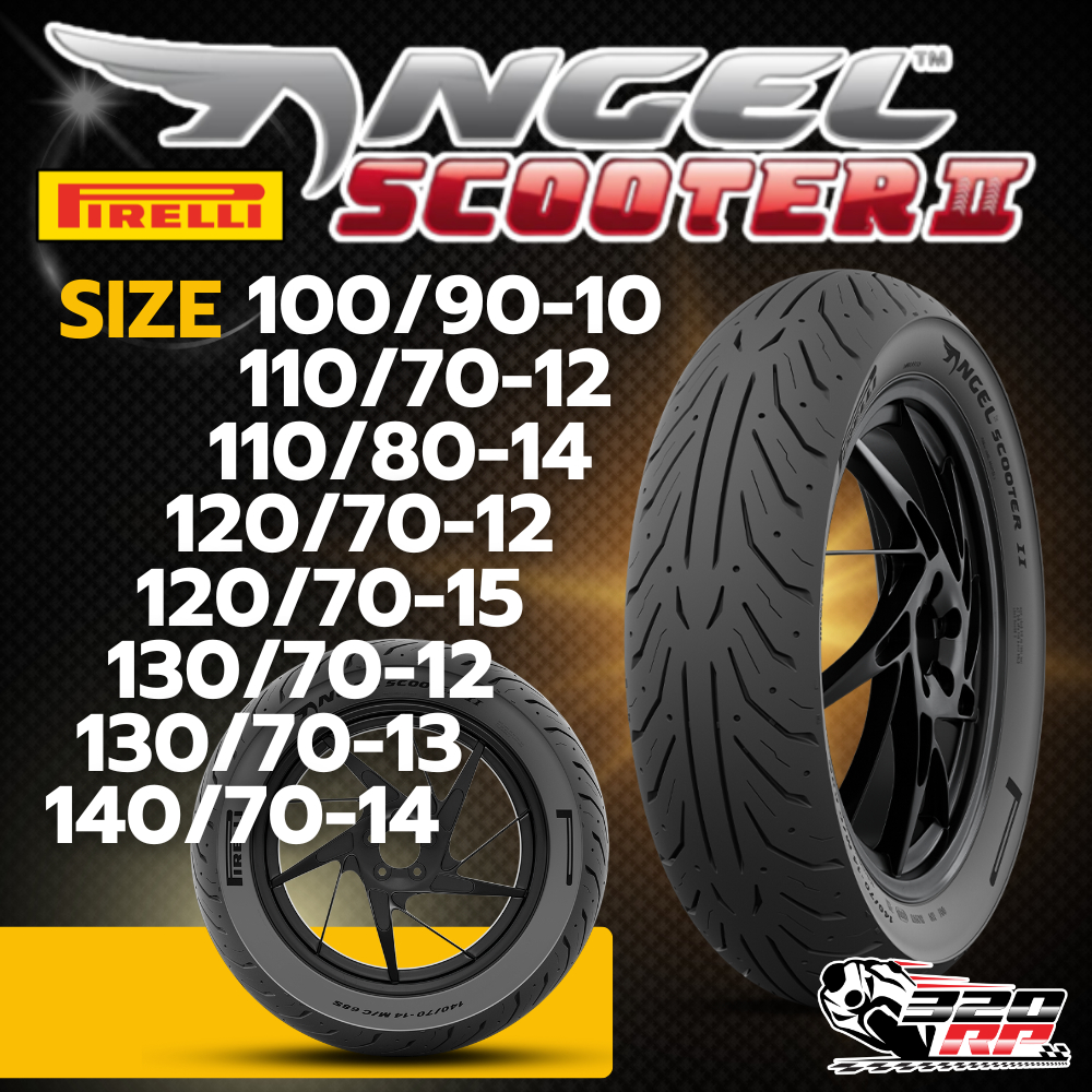 ยาง PIRELLI ANGEL SCOOTER 2 ขอบ 12 ของใหม่ ส่งไว !! จาก 320SP ราชพฤกษ์