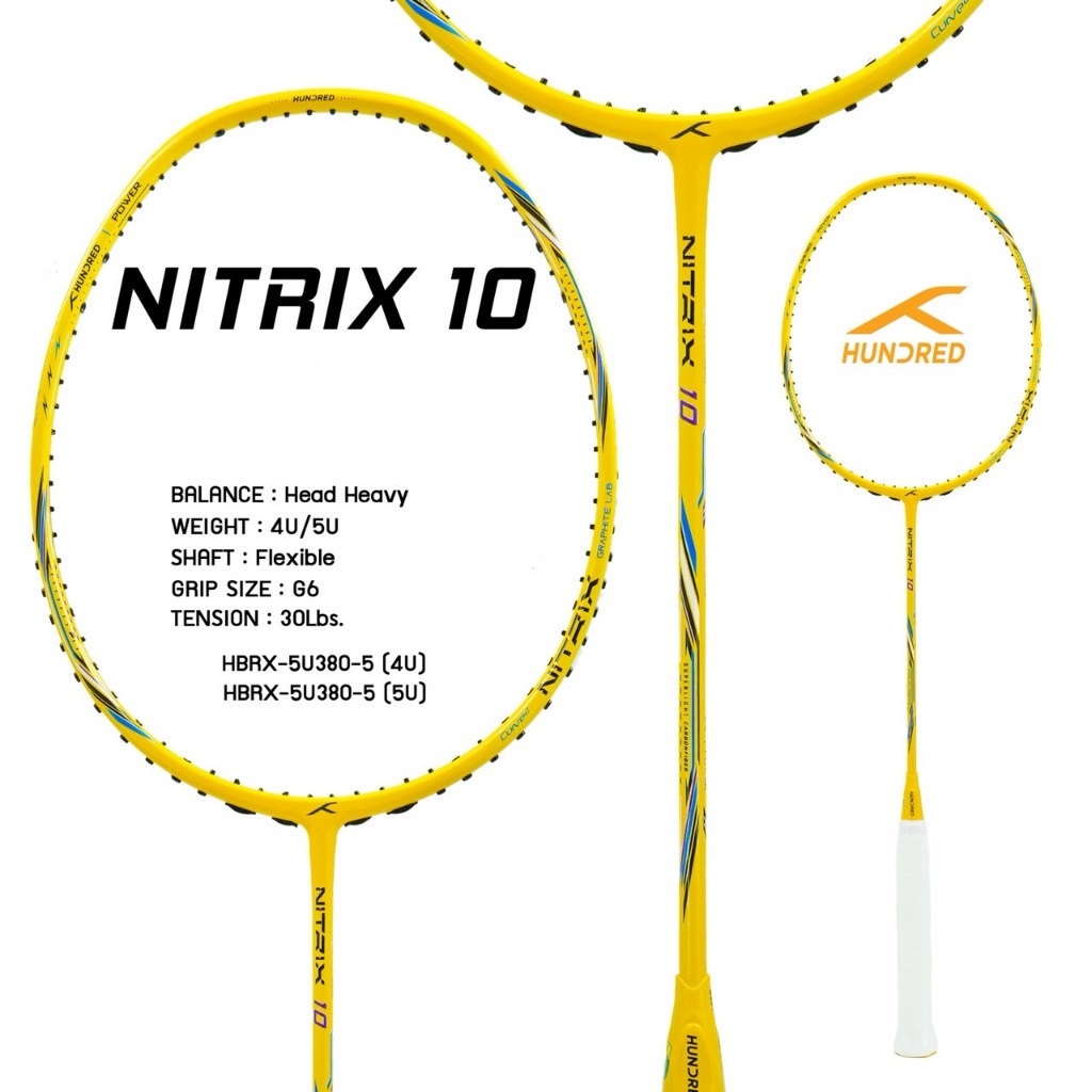 ไม้แบดมินตัน HUNDRED BADMINTON RACKET - NITRIX 10 HBRX-5U380-5 (4,5u) สีเหลือง