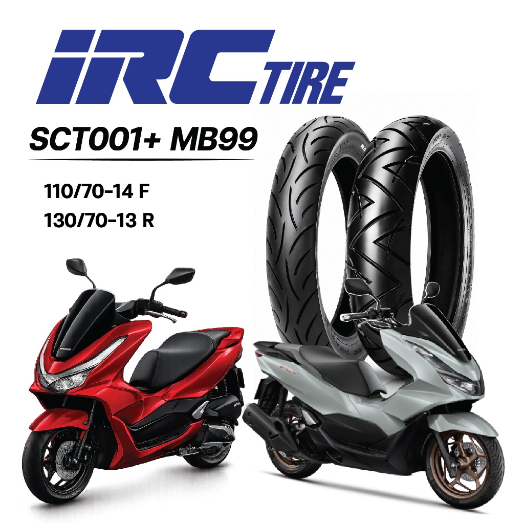 ยางนอก PCX160 ADV160 IRC ลาย SCT-001 110/70-14 Fหน้า MB99 130/70-13 R หลัง