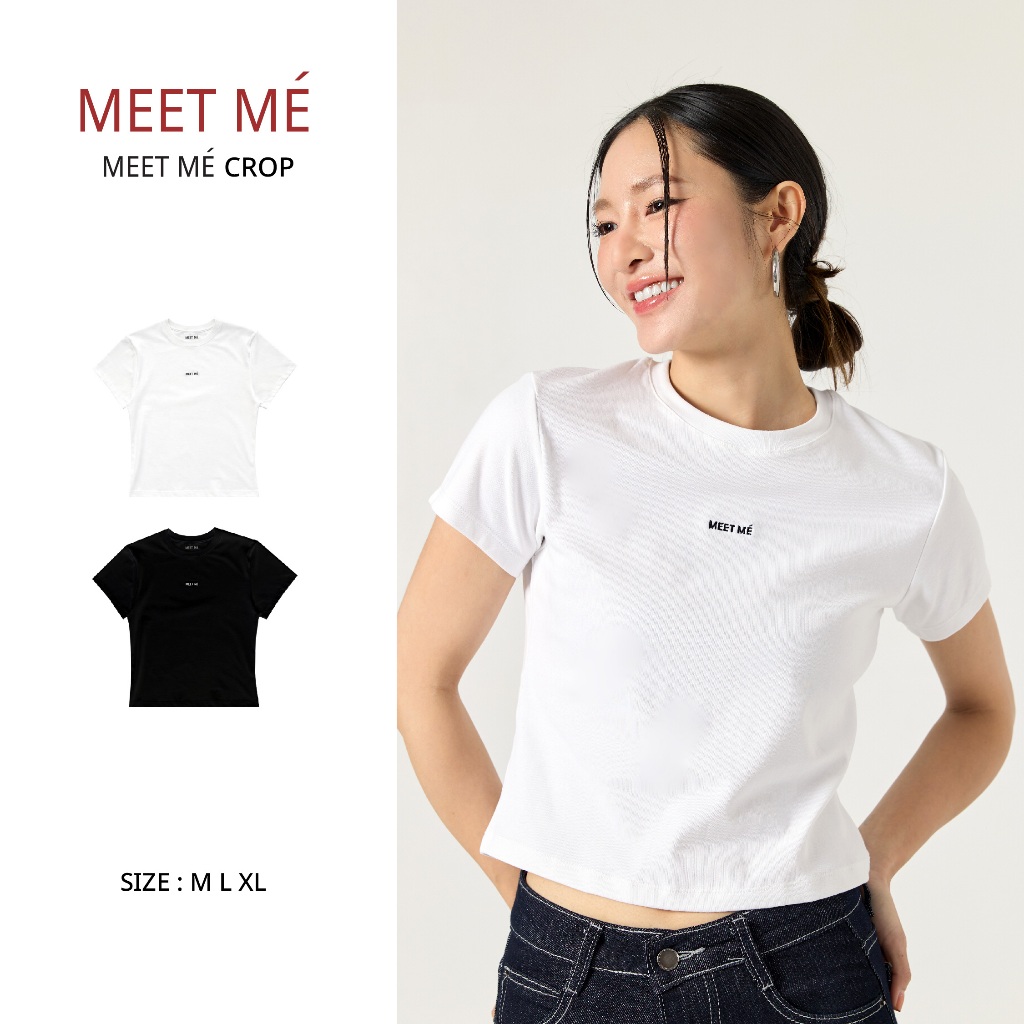 MEET ME - Top 0060 I ลาย MEET MÉ เสื้อครอป ปักโลโก้