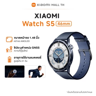 Xiaomi Watch S5/S4 41mm/46mm | นาฬิกาอัจฉริยะ | หน้าจอสัมผัส AMOLED | ตรวจสุขภาพ | แบตเตอรี่ใช้งานยาว