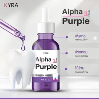 เซรั่มฟอกฟันขาว ไคร่า อัลฟ่าเพอเพิล - Kyra Alpha Purple 3 plu (รูปแบบขวด Serum สีม่วง
