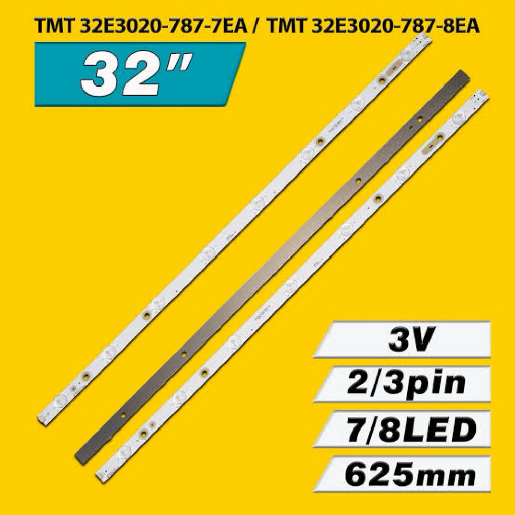 หลอดLEDแบล็คไลท์ TCL รุ่น LED32T3500 , L32P31ED พาร์ทหลอด TMT 32E3020-787-8EA , 006-P2K1960B