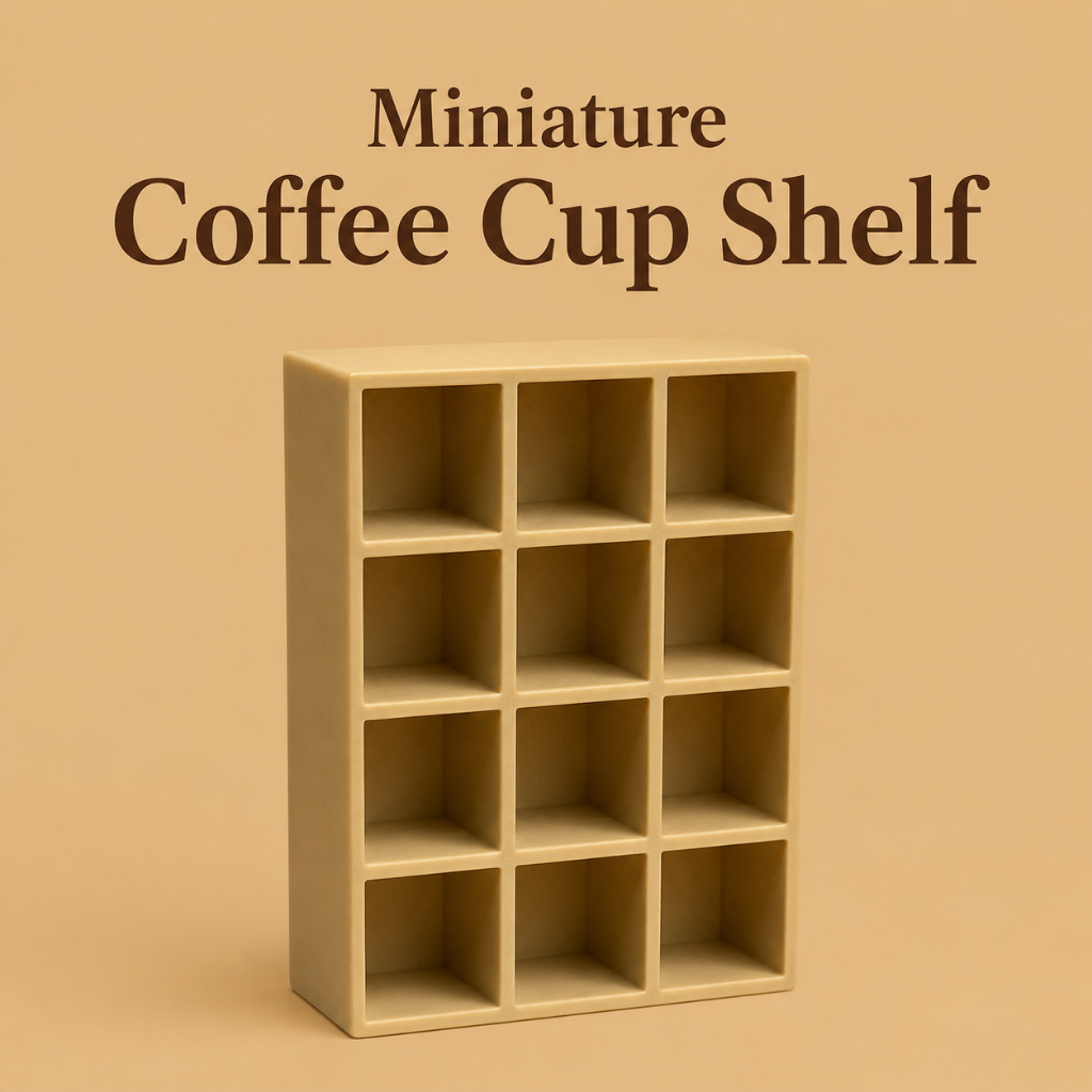 Miniature Coffee Cup Shelf ชั้นวางแก้วจิ๋วสำหรับบ้านตุ๊กตา | 1:12 Scale | งานพิมพ์ 3D