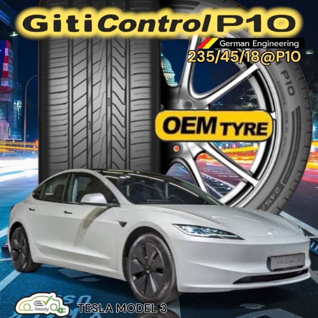 Giti P10 Tesla 1เส้น ปี26 235/45R18 ยางOE เทสล่า 235 45 R18 ยางรถไฟฟ้า 235 45 18 ยางเทสล่า model3 23