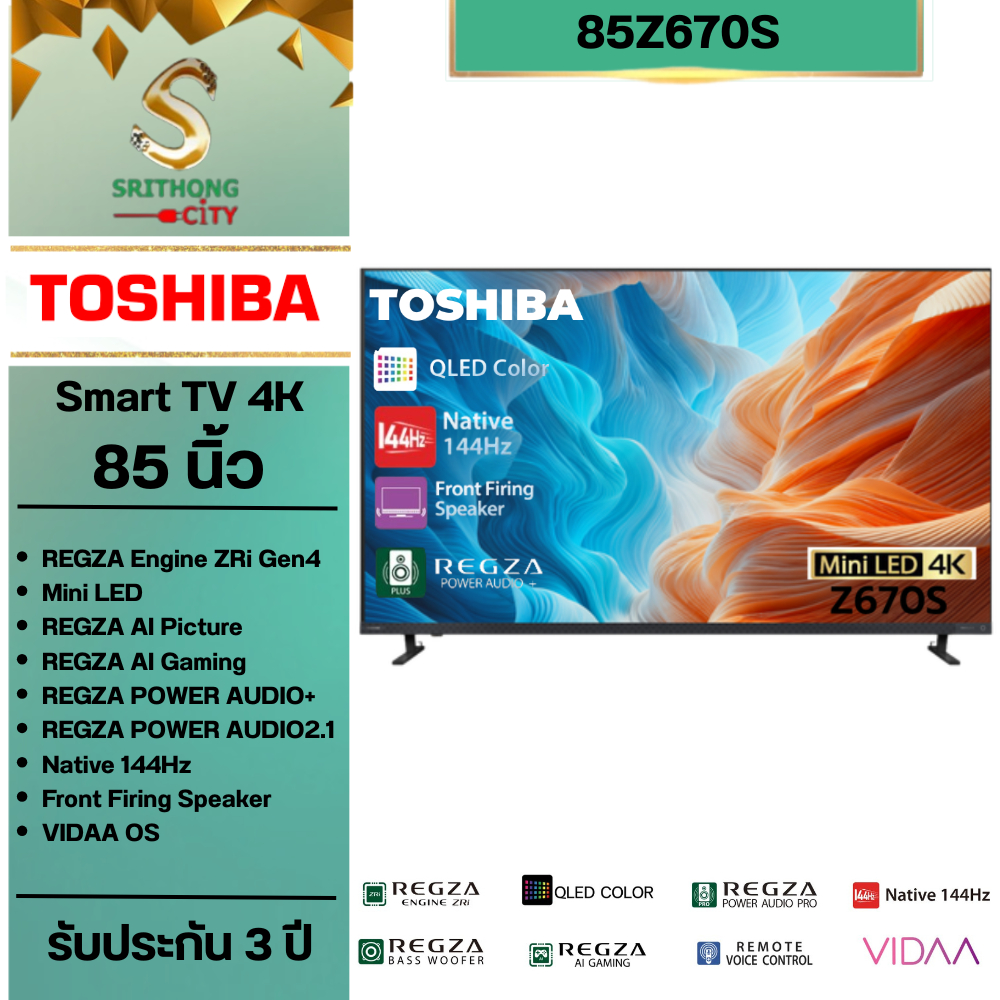 Toshiba TV Z670SP Mini LED 4K Smart tv รุ่น 85Z670SP ขนาด 85 นิ้ว 85Z670S รับประกันศูนย์