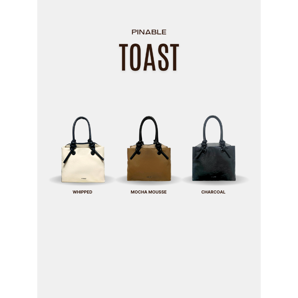 กระเป๋า PINABLE รุ่น TOAST (3สี)