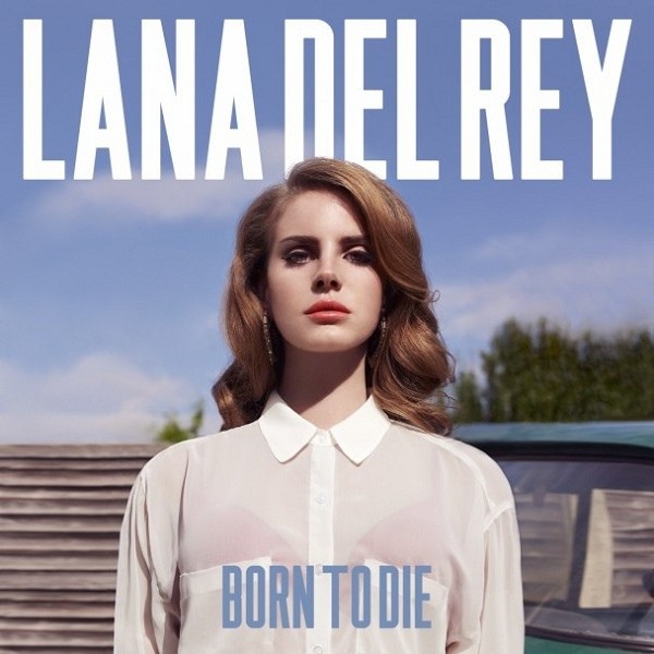 CD Lana Del Rey – Born To Die *made in eu มือ1ซีลปิด