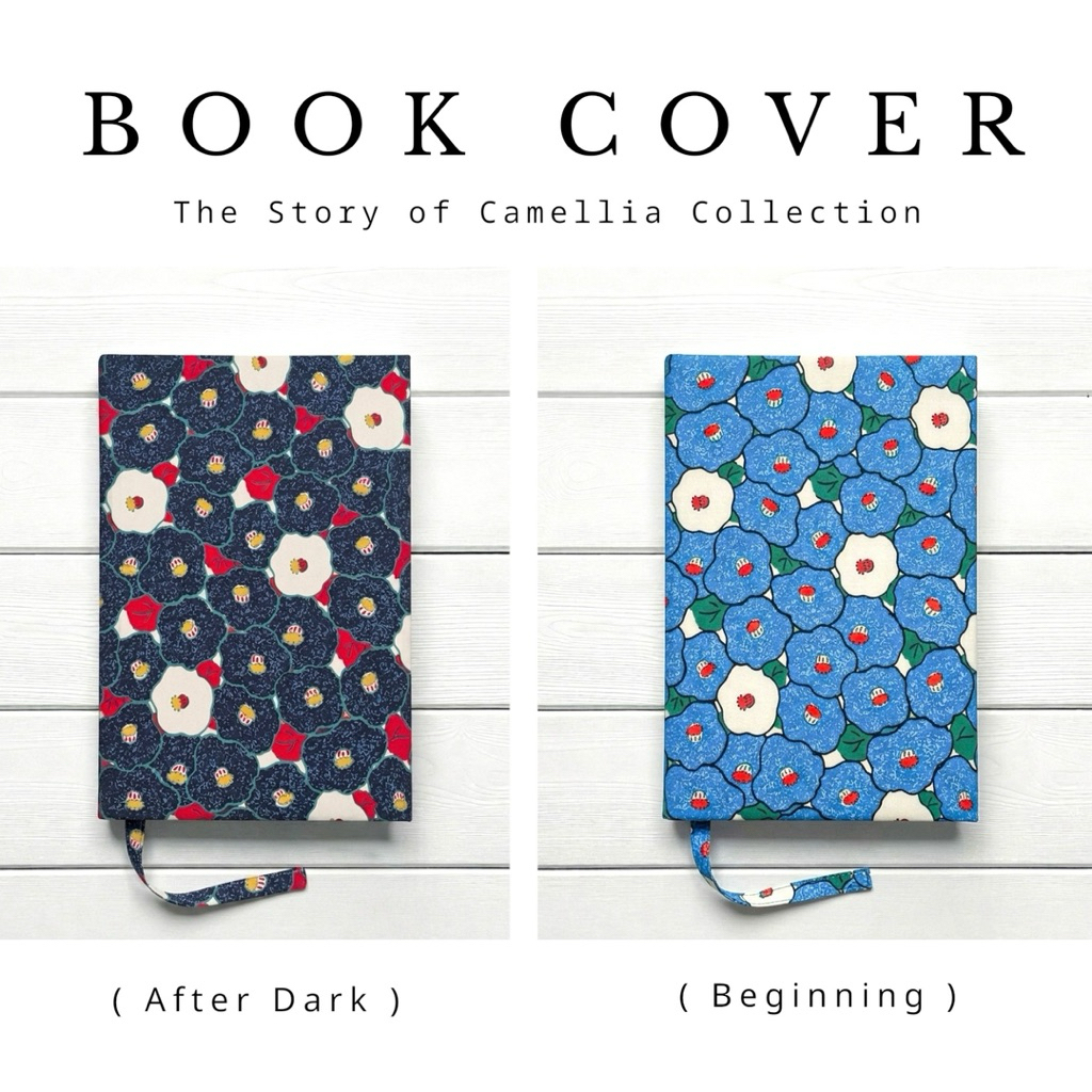 Made-to-Order ปกห่อหนังสือผ้า Book Cover Collection The Story of Camellia （ห่อรัก) Size A6 / B6 / A5 / A5+ / B5 / A4