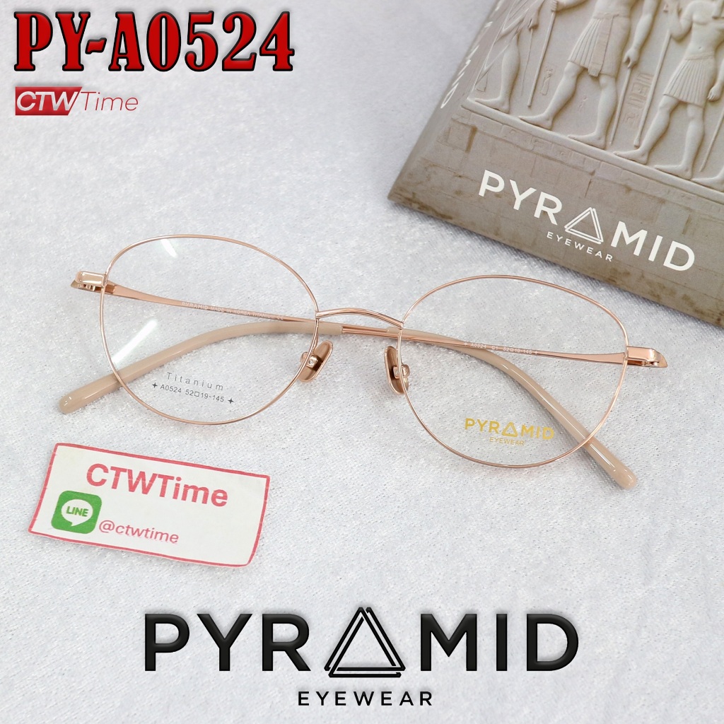 PYRAMID Eyewear กรอบแว่นสายตา รุ่น PY-A0524 C1 [ขนาดกรอบ 52 มม.] พีระมิด **ราคาพิเศษทักแชท**