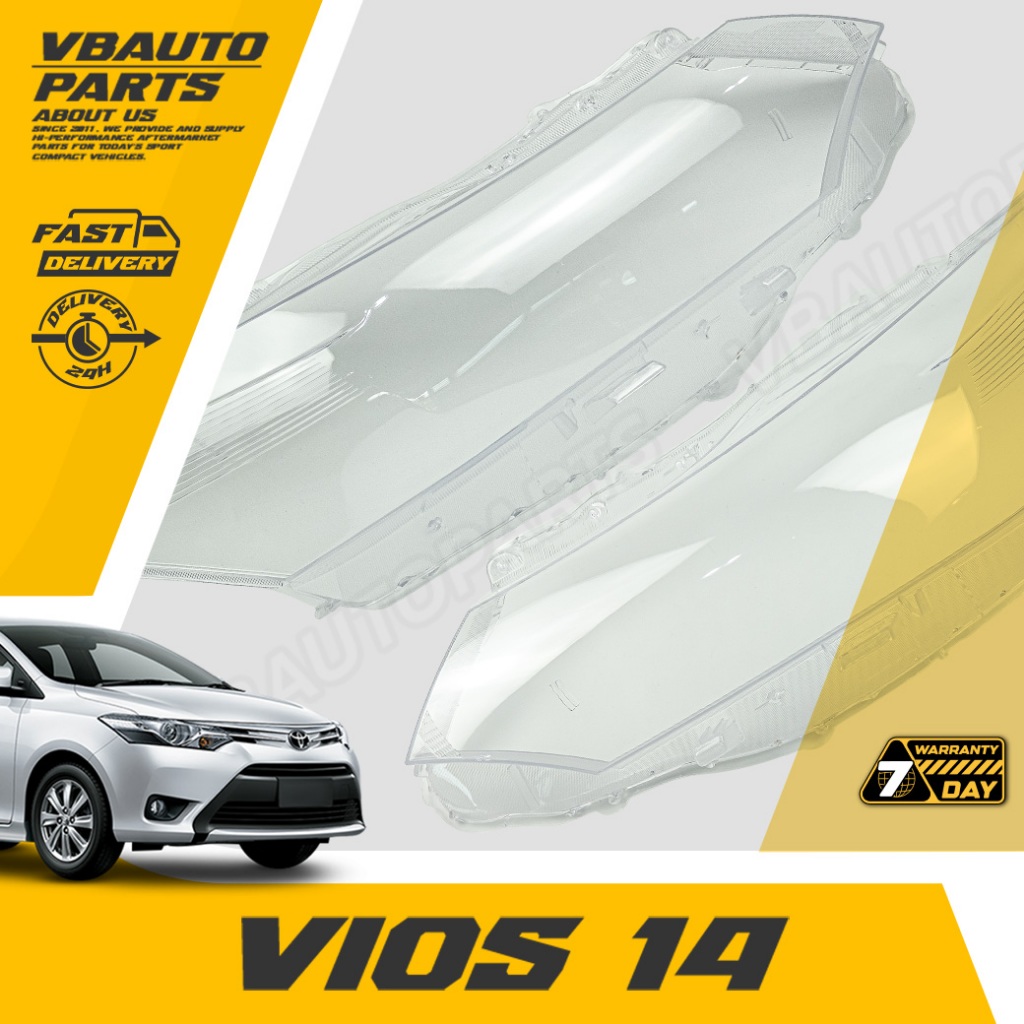 เลนส์ไฟหน้า TOYOTA (Vios-2014) [ราคาต่อคู่]