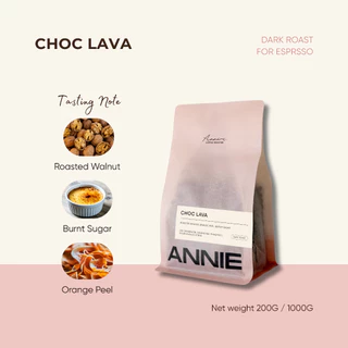 ANNIE - Choc Lava Dark Roast คั่วเข้มสไตส์โมเดิร์น มีติดหวานอมเปรี้ยวอ่อนๆ(กาแฟรสชาติหอมช็อกโกแลต)