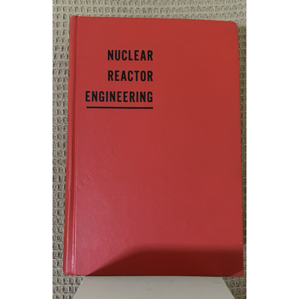 nuclear reactor engineering มือสอง