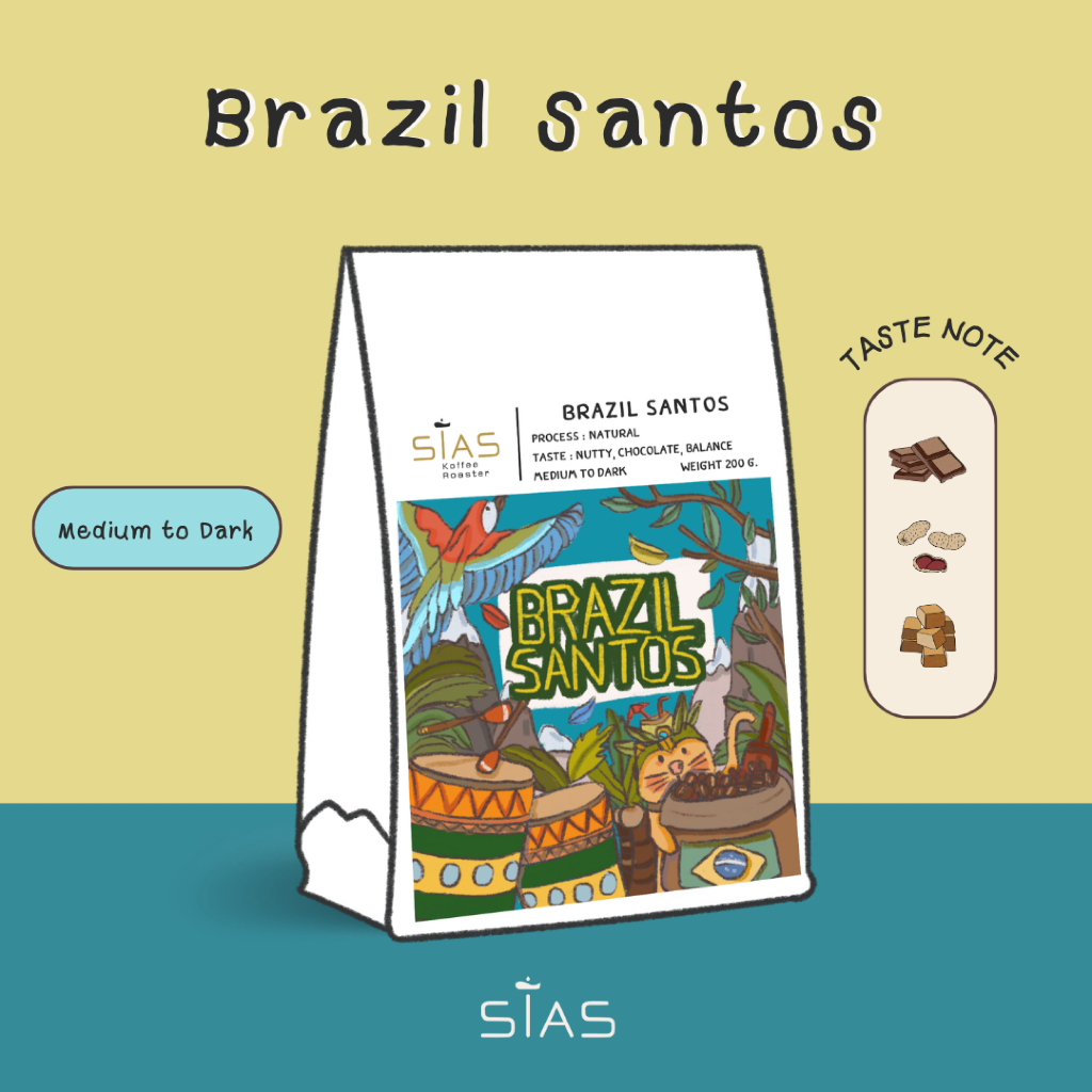 เมล็ดกาแฟคั่ว Brazil Santos By Sias Koffee Roaster