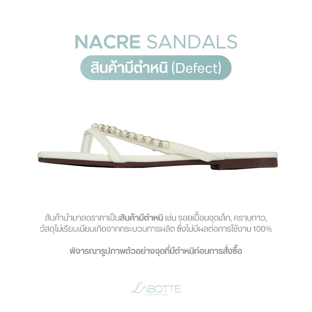 Nacre Sandals (Defect) (สินค้ามีตำหนิ) - Labotte.bkk รองเท้าแตะ รองเท้าแฟชั่น ใส่สบาย (8430-14)