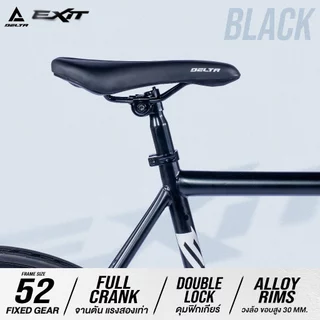 DELTA รุ่น NEW EXIT จักรยานฟิกเกียร์ วงล้อ 700c อลูมิเนียม ขอบล้อสูง 30 MM. FIX GEAR BICYCLE ไซส์ 52