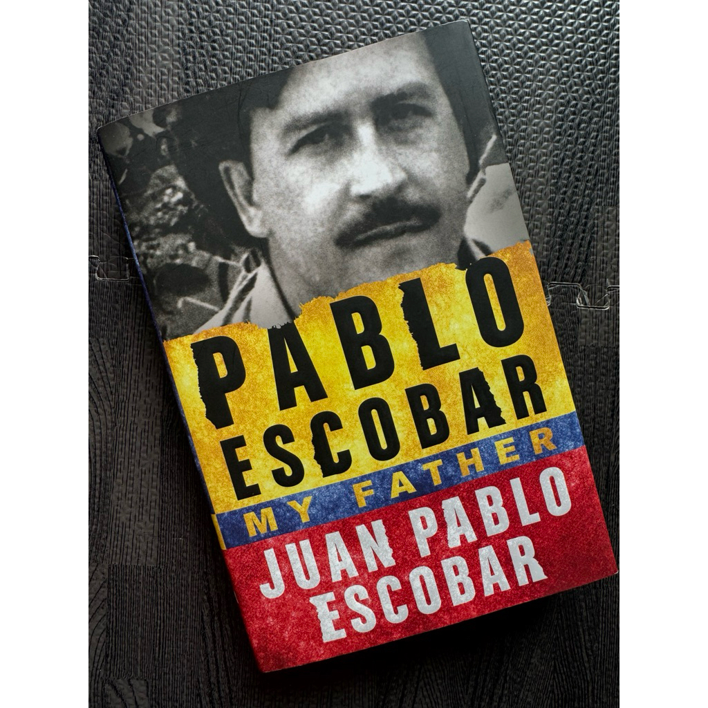Book Hardcover Pablo Escobar: My Father by Juan Pablo Escobar