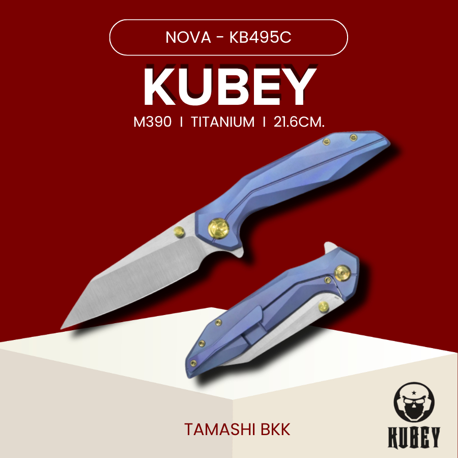 มีดพับ Kubey l Nova l KB495C l M390 l Titanium l ร้านมีดแท้ Tamashi BKK
