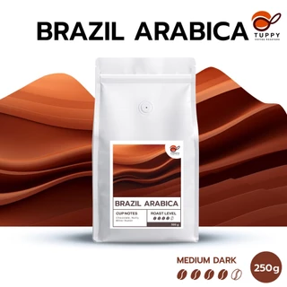 TUPPY COFFEE : เมล็ดกาแฟคั่ว BRAZIL ARABICA Medium-Dark Roast