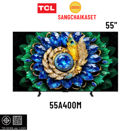 TCL A400M Premium QD-Mini LED TV 55" รุ่น 55A400M (กรุงเทพ-ปริมณฑลเลือกส่ง Seller Own Fleet)