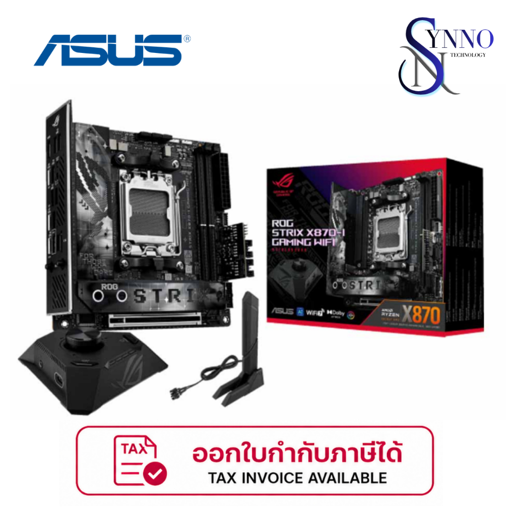 เมนบอร์ด MAINBOARD ASUS ROG STRIX X870-I GAMING WIFI - AMD SOCKET AM5 DDR5 MINI-ITX