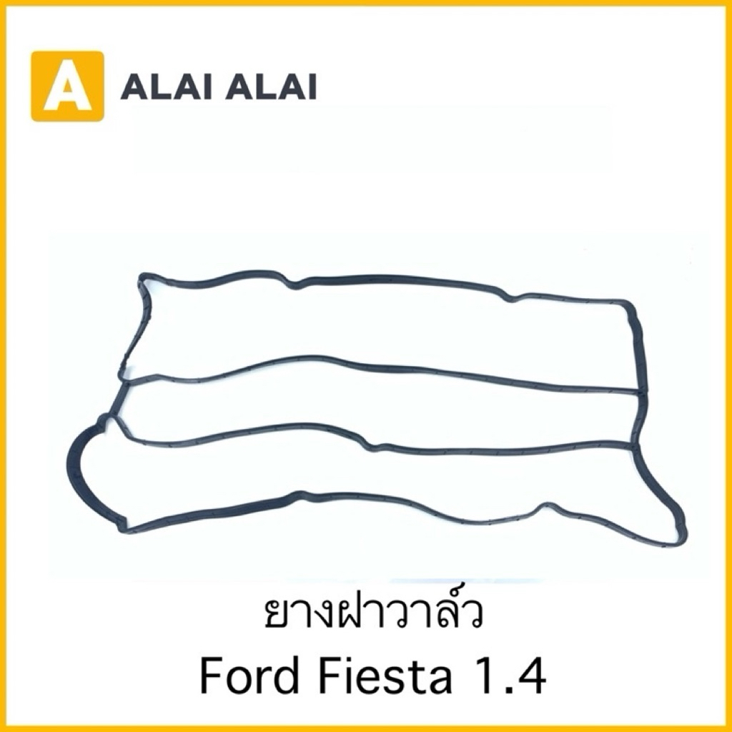 【G004】ยางฝาวาล์ว Ford Fiesta 1.4