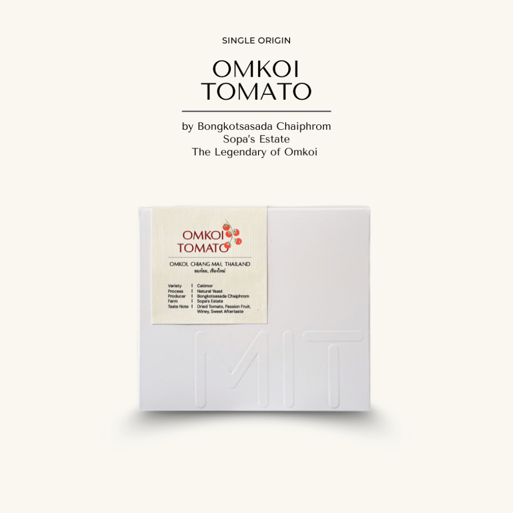 150g. Omkoi Tomato - เมล็ดกาแฟ Single คั่วอ่อน Mitty Roasters