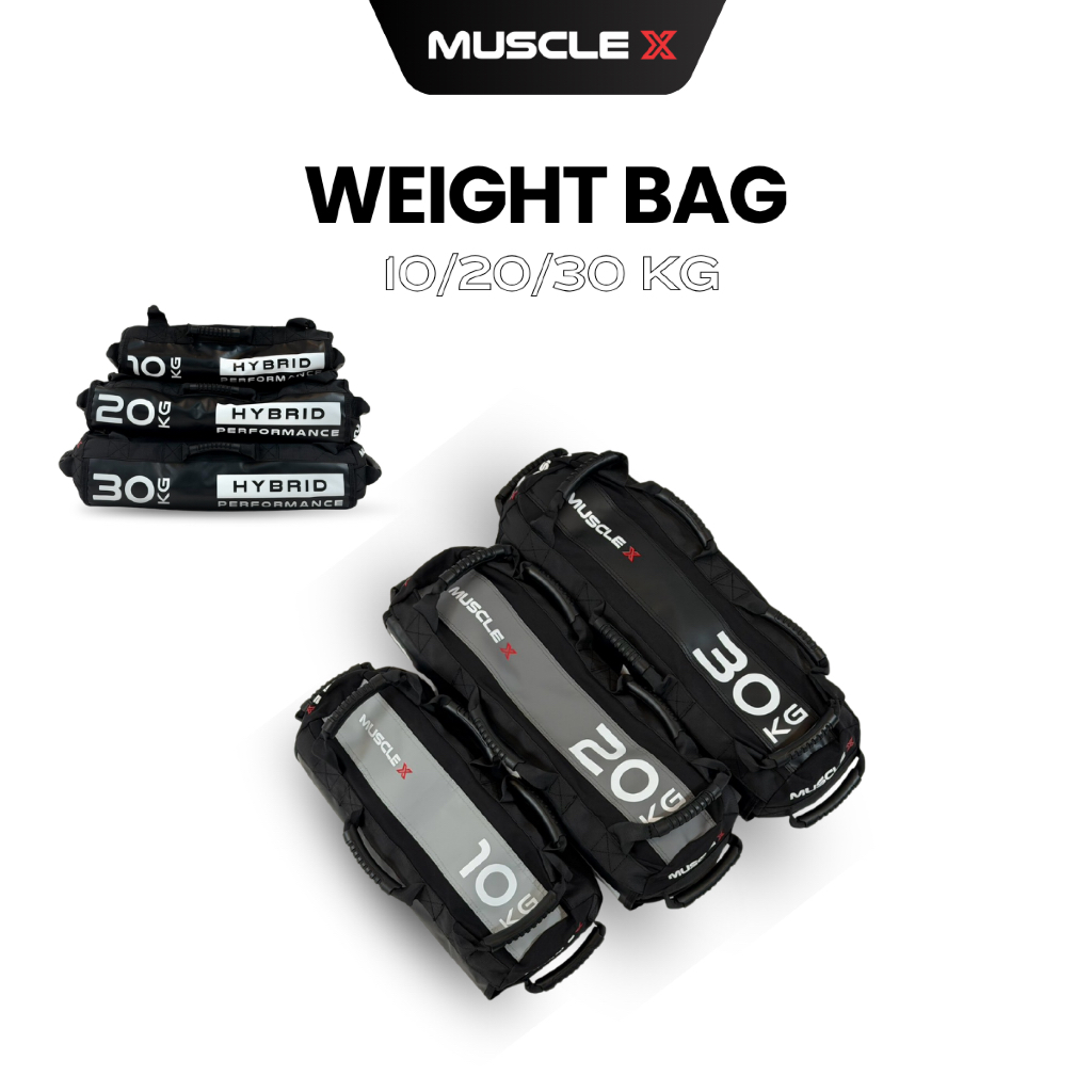 MUSCLE X - Weight bag - กระเป๋าทรายถ่วงน้ำหนัก(มีทรายในตัว) - 10 KG/20 KG/30 KG  อุปกรณ์ฝึกสำหรับ Hy