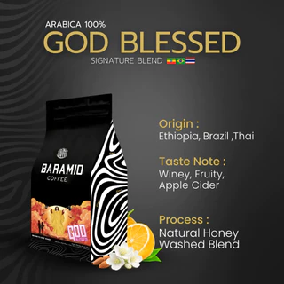 Baramio เมล็ดกาแฟคั่วรุ่น God Blessed (Arabica100%) |Taste Note:White flower, Citrus, Nutty, Complex
