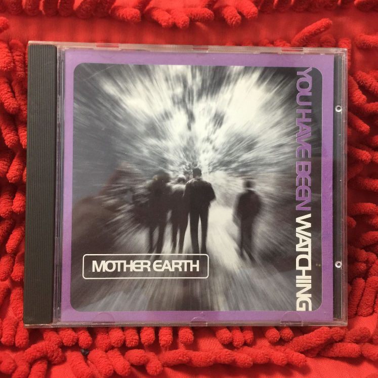 CD Mother Earth – You Have Been Watching /TT7-74