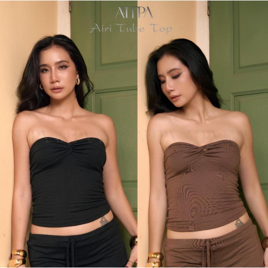 Atipa- Airi Tube Top เสื้อเกาะอก จับย่นหน้าอก ผ้าเรย่อนยืดหยุ่นสูง เสริมลุคเซ็กซี่ชิคๆ