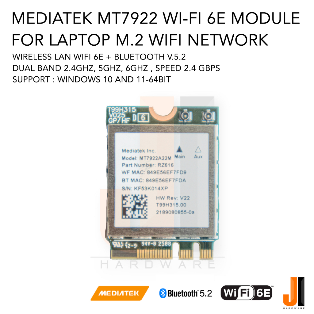 Mediatek MT7922 Wi-Fi 6E module card for notebook + bluetooth v.5.2 dual band 2.4/5.0/6 Ghz speed 2.4 Gbps (ของใหม่)