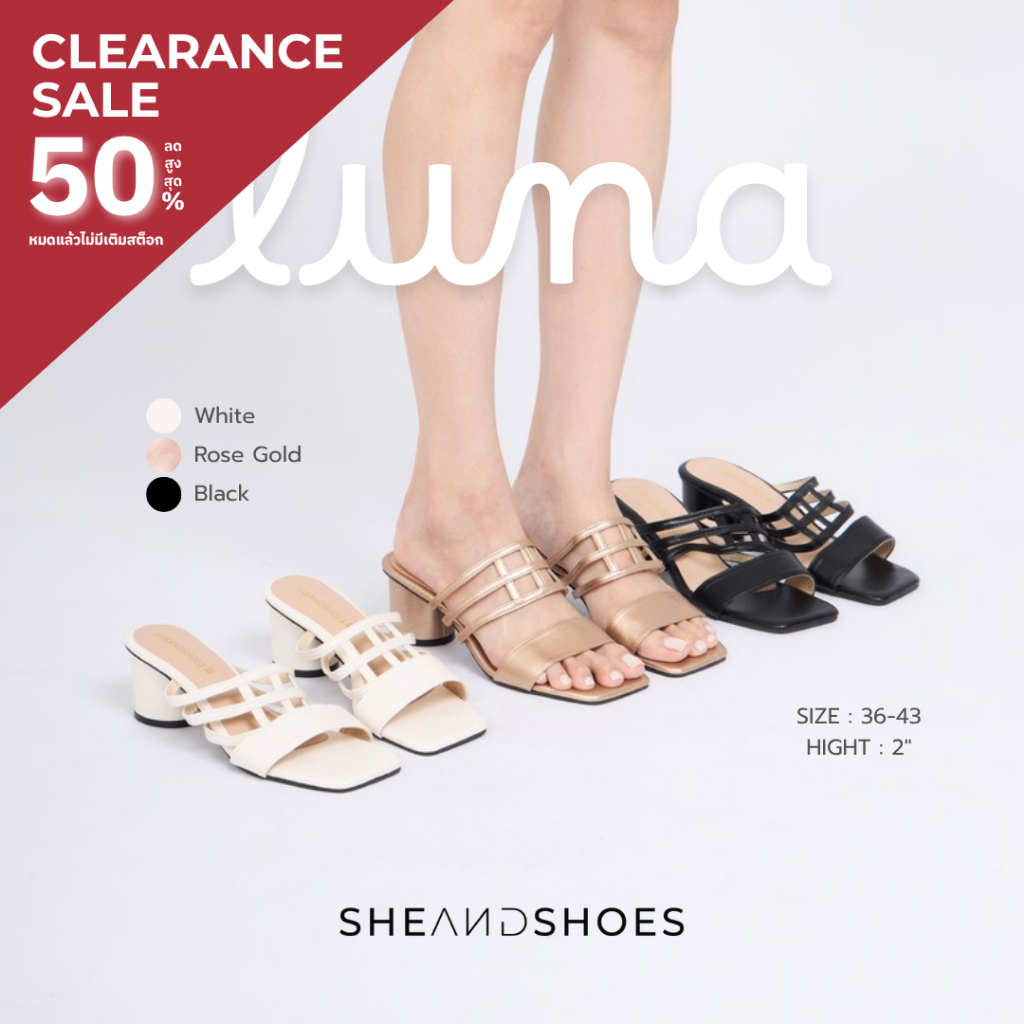 ส่งด่วน กทม - Luna รองเท้าส้นสูง 2 นิ้ว [ Sz.36 - 43 ] สวย หรู ผู้ดีมากก ใส่ออกงานได้