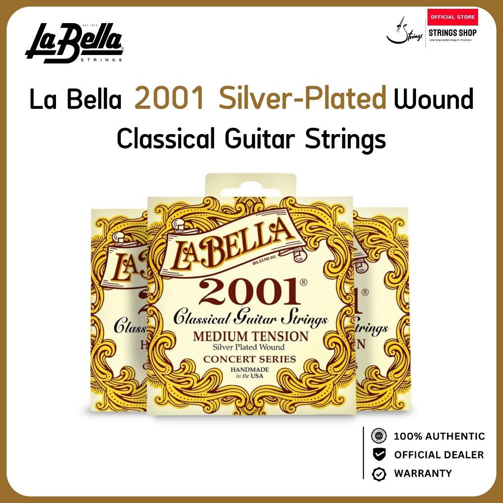 La Bella 2001 Silver-Plated Wound Classical Guitar Strings สายกีตาร์คลาสสิก ไนลอน Silver Plated